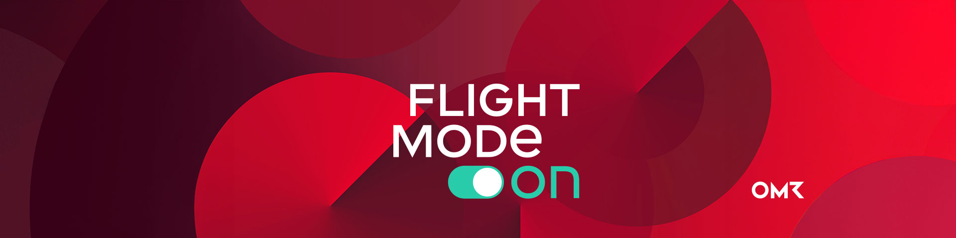 Flight Mode On - OMR26